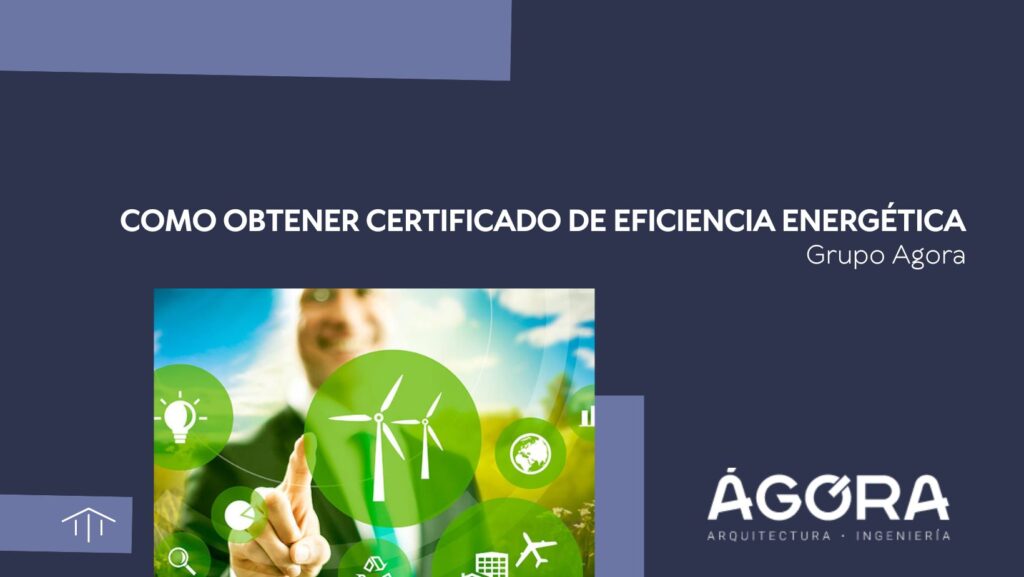 como obtener certificado de eficiencia energética